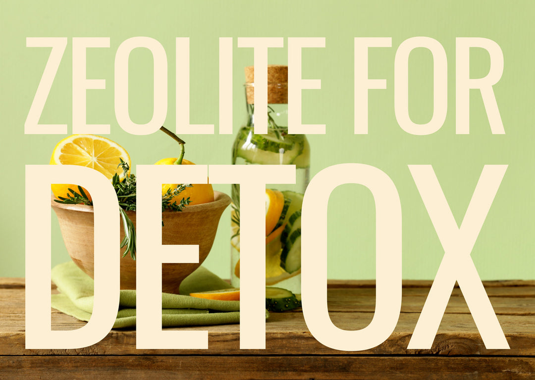 The Health Benefits of Detoxing with Pure Zeolite Powder